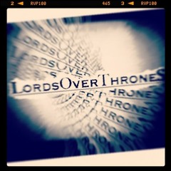 Lords Over Thrones