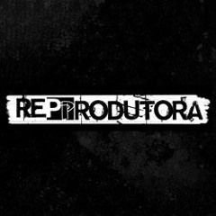 REPPRODUTORA