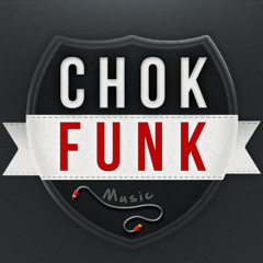 ChoKFunK