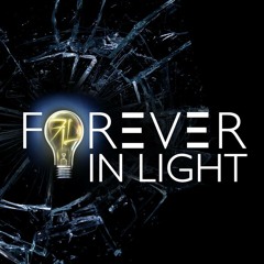 Forever in Light