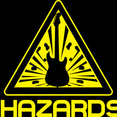 The Hazards