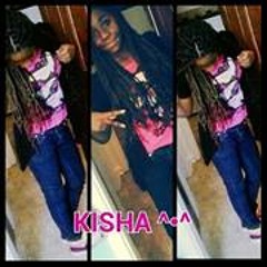 kisha got clout