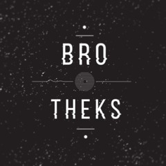 BROTHEKS