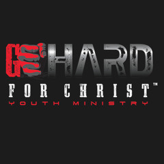 Go Hard for Christ