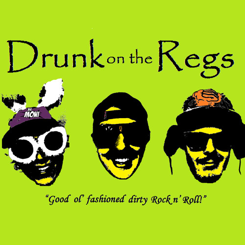 Stream Drunk on the Regs music Listen to songs, albums, playlists for