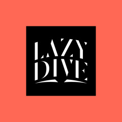 Lazy Dive