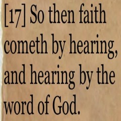 Faith By Hearing
