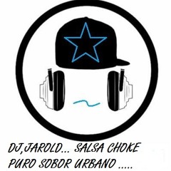 salsa choke  DJ >Jarold <