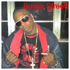 BugsyStreetz617