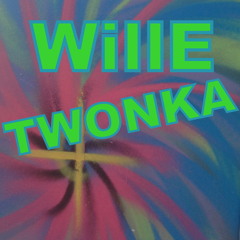 WillE TWONKA
