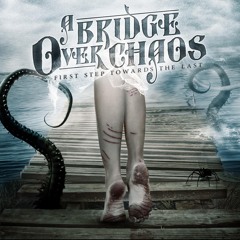 A_Bridge_Over_Chaos