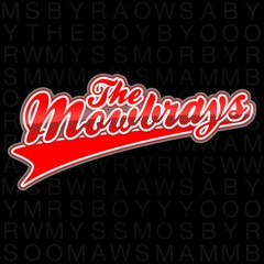 The Mowbrays