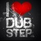 Dubstep tunes