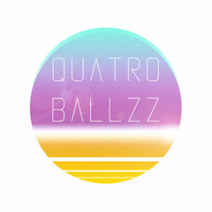 Quatro Ballzz