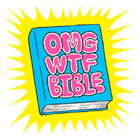 OMGWTFBIBLE podcast artwork