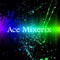 Ace Mixerix