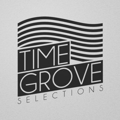 Time Grove Selections