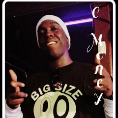 C-MONEY THA GREAT