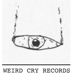 Weird Cry Records