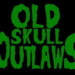 Old Skull Outlaws