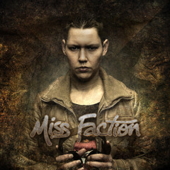 Miss Faction
