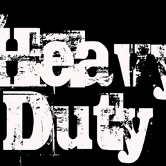 Heavy Duty (Official)