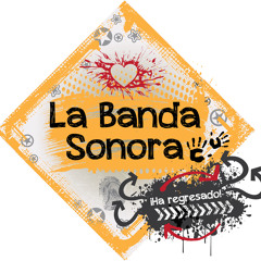 La Banda Sonora