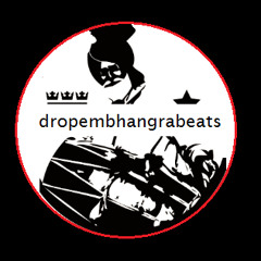 Dropembhangrabeats