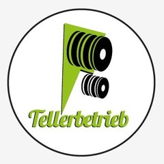 Tellerbetrieb