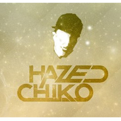 HazedChiko