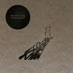 Masteranddog
