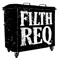 Filth Req