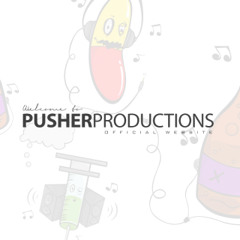 PusherProductions