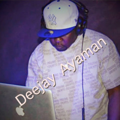 Deejay Ayaman