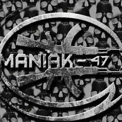 Maniak-47 - Blasphem E (Original Mix)