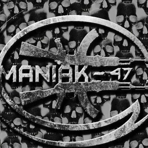 Maniak-47 - Manifest (Phase II)