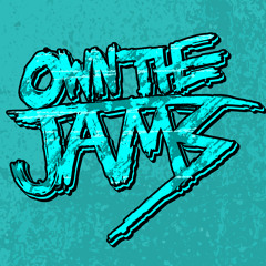 Own The Jams