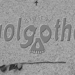 Digital Golgotha