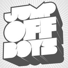 Jump Off Boys
