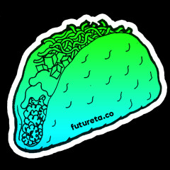 Future Taco