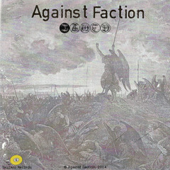 Against Faction