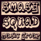 SMash Squad MG