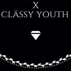 //CLÄSSY YOUTH//