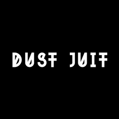Dust Juit