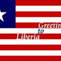 Greetings TO Liberia