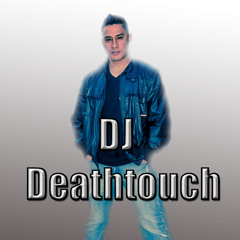 DJDEATHTOUCH