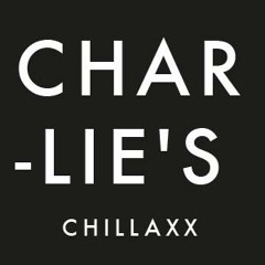 Charlie's Chillaxx
