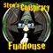 Stews Conspiracy Funhouse