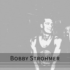 Bobby Strohmer