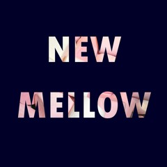 New Mellow